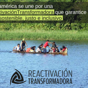 Una reactivación transformadora en América Latina y el Caribe es posible y urgente